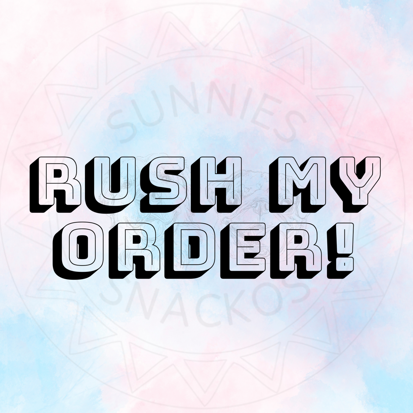 Rush my order